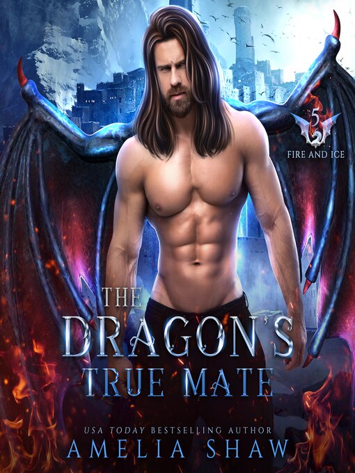Title details for The Dragon's True Mate by Amelia Shaw - Available